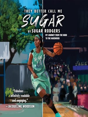 cover image of They Better Call Me Sugar